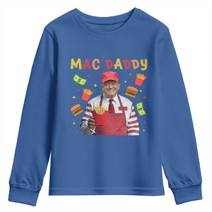 Funny Trump 2024 Youth Sweatshirt Mac Daddy Makes Fries Fast Food TS10 Royal Blue Print Your Wear