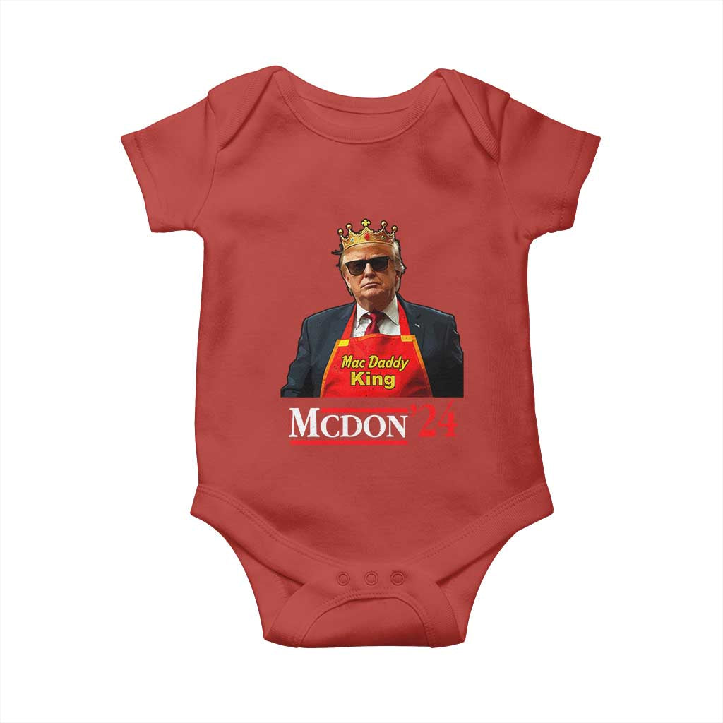 Funny Trump 2024 Baby Onesie Mac Daddy King McDon '24 TS10 Red Print Your Wear