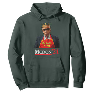 Funny Trump 2024 Hoodie Mac Daddy King McDon '24 TS10 Dark Forest Green Print Your Wear