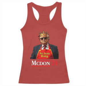 Funny Trump 2024 Racerback Tank Top Mac Daddy King McDon '24 TS10 Red Print Your Wear