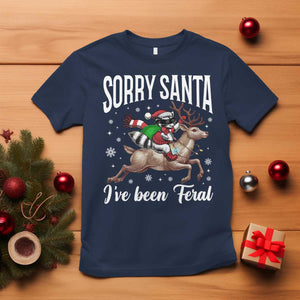 Christmas Raccoon T Shirt Sorry Santa I've Been Feral Funny Weird Xmas Gifts TS10 Navy Print Your Wear