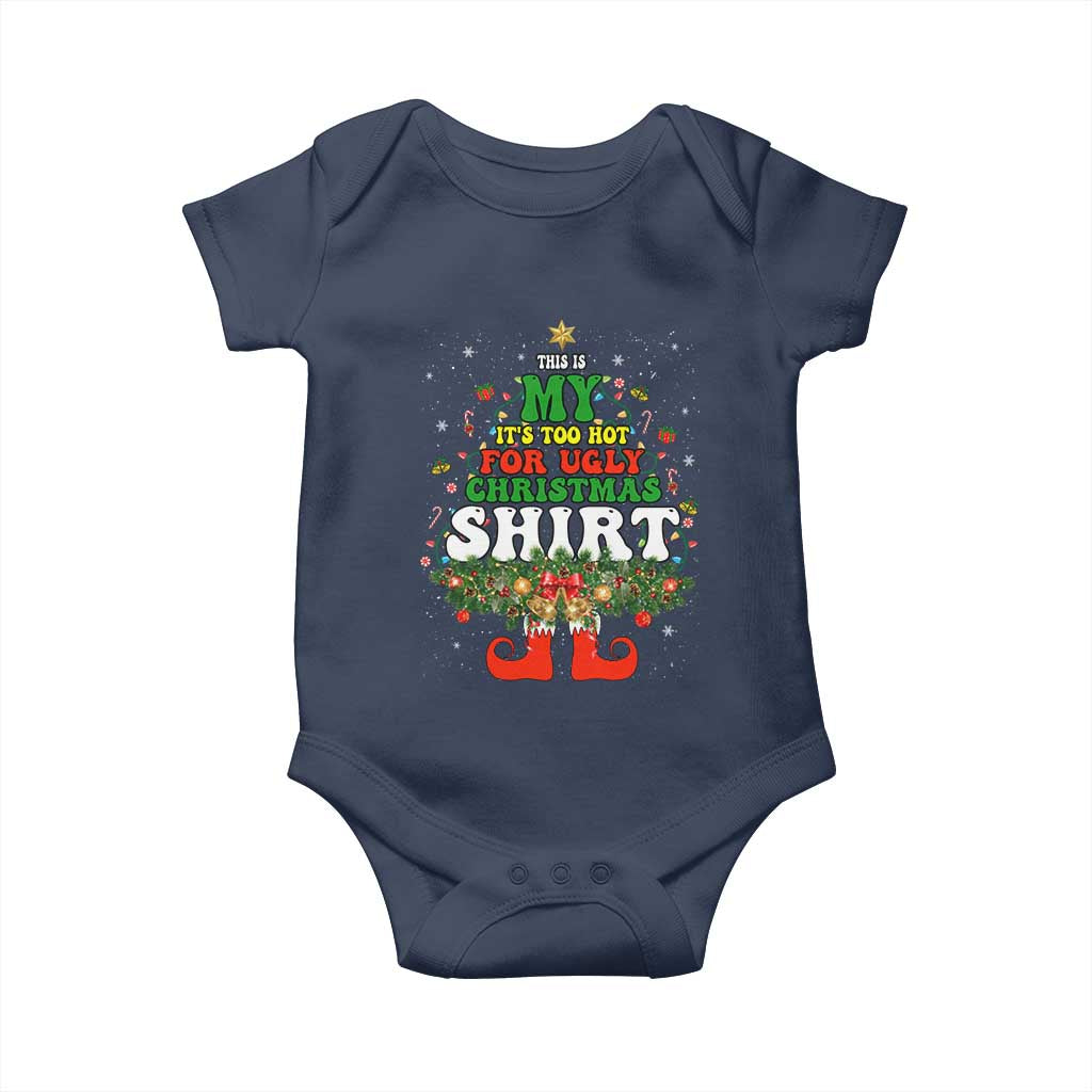 Too Hot Ugly Christmas Sweaters Baby Onesie Funny Xmas Elf TS10 Navy Print Your Wear