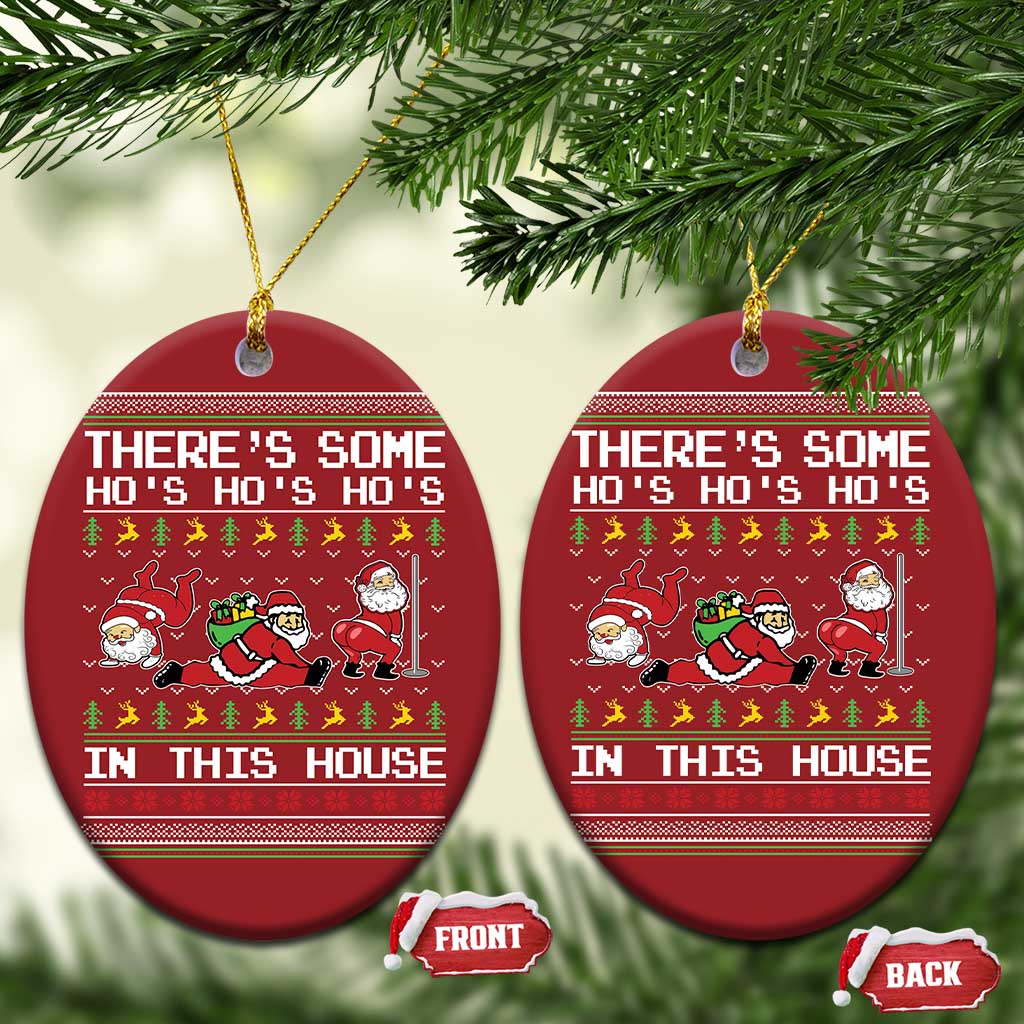 Funny Xmas Christmas Ornament There's Some Horrors In This House Sexy Santa Claus Ugly Xmas TS10 Oval Red Print Your Wear