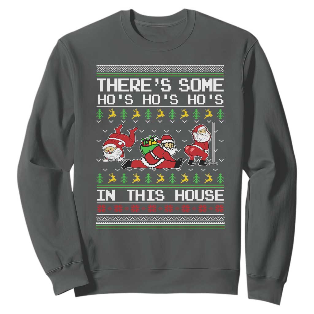 Funny Christmas Sweatshirt There's Some Horrors In This House Sexy Santa Claus Ugly Xmas TS10 Dark Heather Print Your Wear