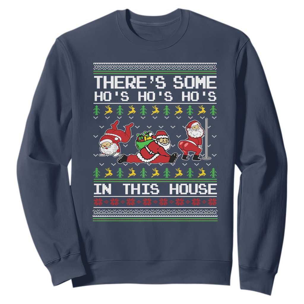 Funny Christmas Sweatshirt There's Some Horrors In This House Sexy Santa Claus Ugly Xmas TS10 Navy Print Your Wear