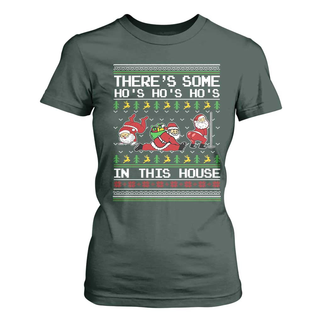 Funny Christmas T Shirt For Women There's Some Horrors In This House Sexy Santa Claus Ugly Xmas TS10 Dark Forest Green Print Your Wear