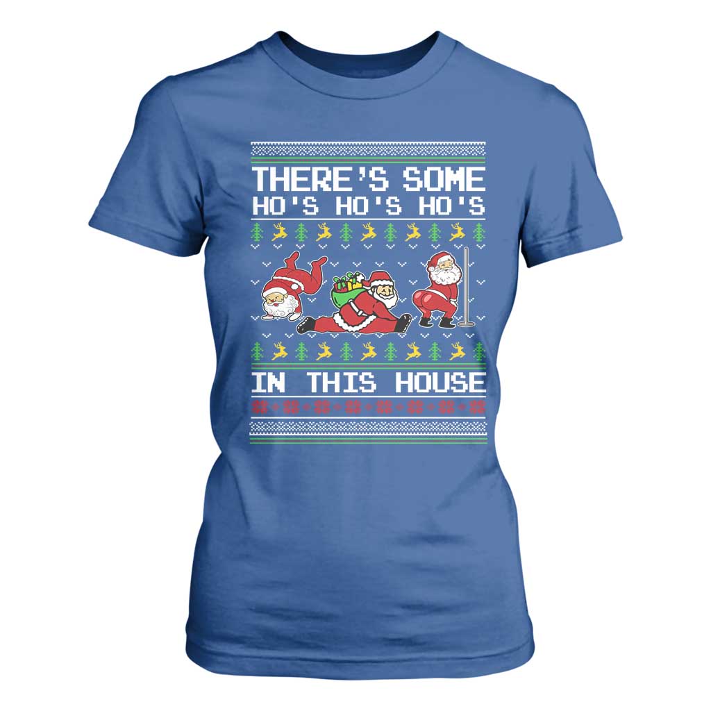 Funny Christmas T Shirt For Women There's Some Horrors In This House Sexy Santa Claus Ugly Xmas TS10 Royal Blue Print Your Wear