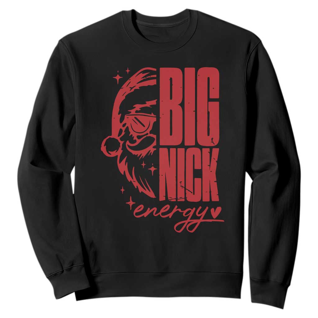 Christmas Santa Sweatshirt Fun Retro Big Nick Energy TS10 Black Print Your Wear