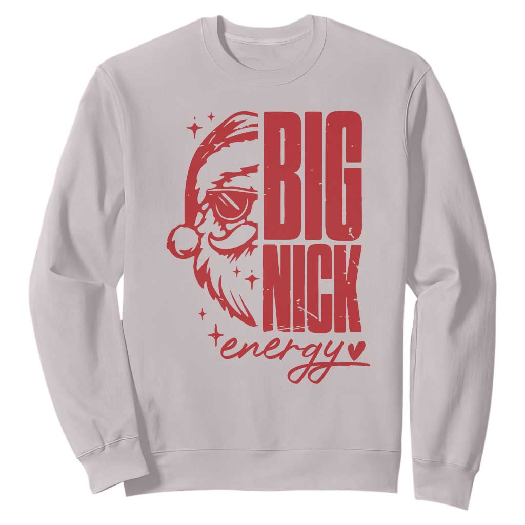 Christmas Santa Sweatshirt Fun Retro Big Nick Energy TS10 Ice Gray Print Your Wear