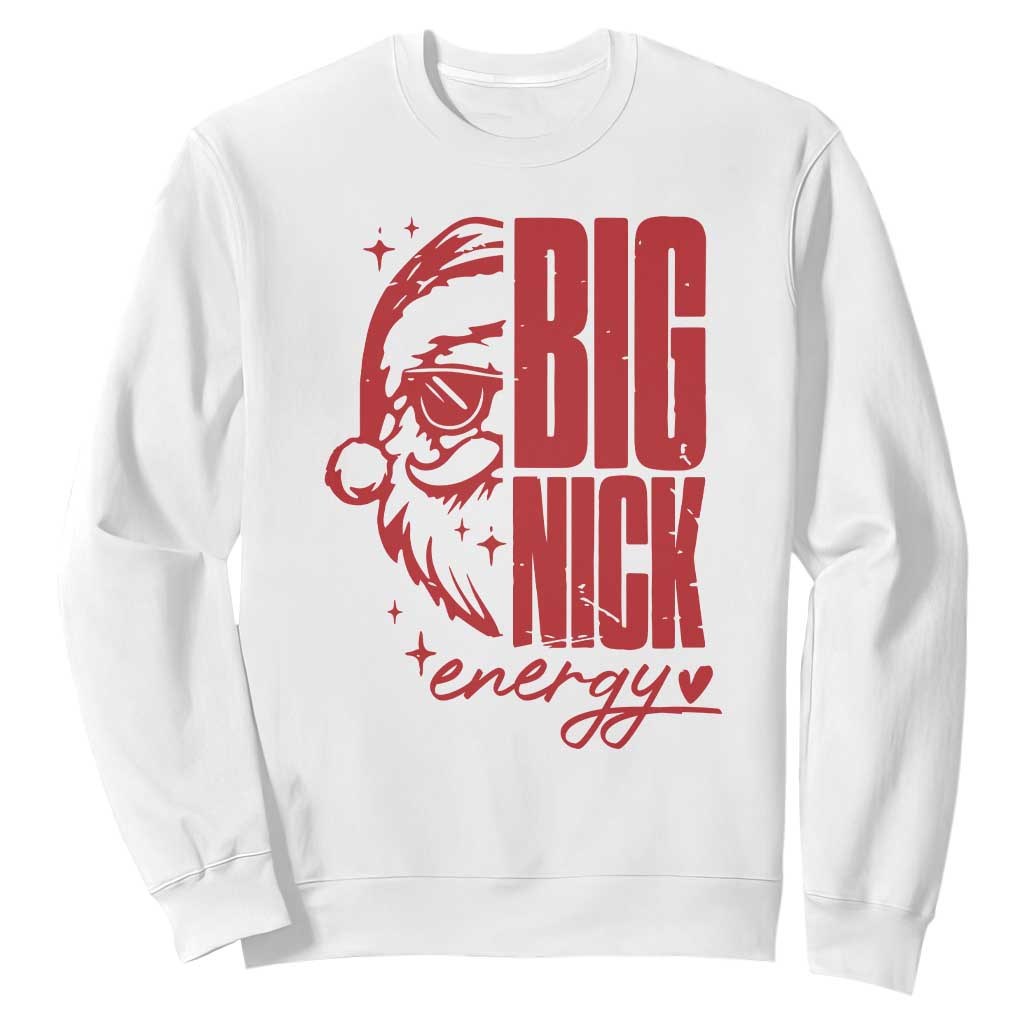 Christmas Santa Sweatshirt Fun Retro Big Nick Energy TS10 White Print Your Wear