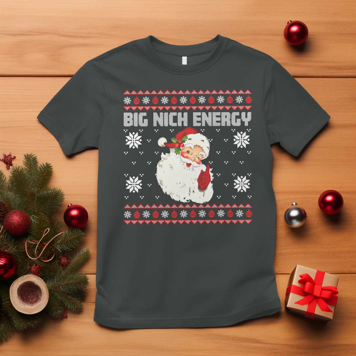 Christmas Santa Claus T Shirt Big Nick Energy Santa Ugly Xmas TS10 Dark Heather Print Your Wear