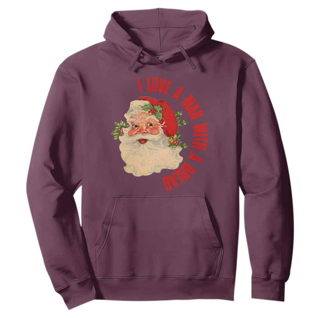Christmas Santa Hoodie Fun Retro I Love A Man With A Beard TS10 Maroon Print Your Wear