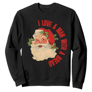 Christmas Santa Sweatshirt Fun Retro I Love A Man With A Beard TS10 Black Print Your Wear