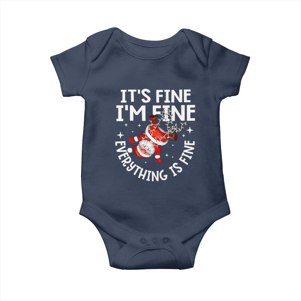 Funny Christmas Santa Baby Onesie It's Fine I'm Fine Everything Is Fine TS10 Navy Print Your Wear