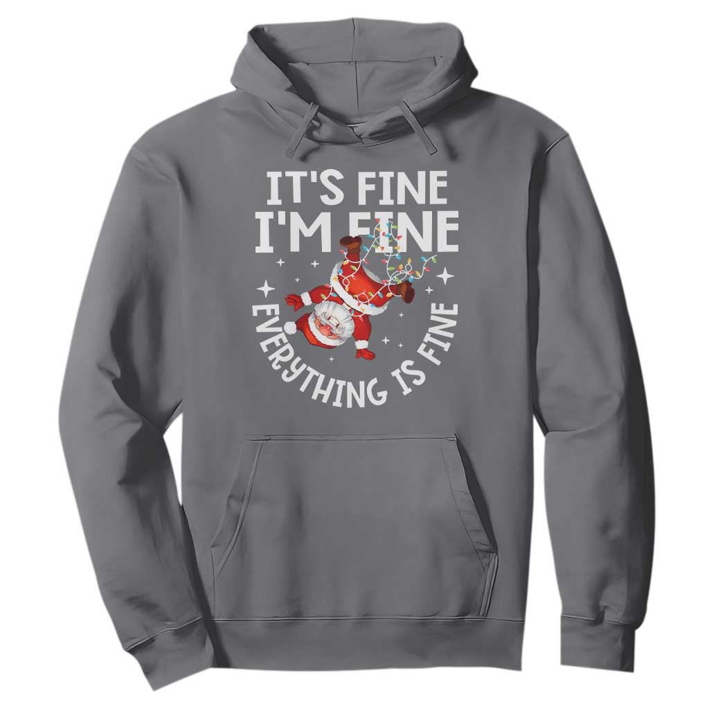 Funny Christmas Santa Hoodie It's Fine I'm Fine Everything Is Fine TS10 Charcoal Print Your Wear