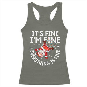 Funny Christmas Santa Racerback Tank Top It's Fine I'm Fine Everything Is Fine TS10 Military Green Print Your Wear