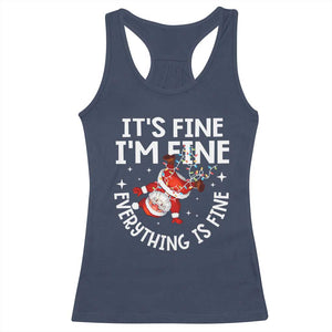 Funny Christmas Santa Racerback Tank Top It's Fine I'm Fine Everything Is Fine TS10 Navy Print Your Wear