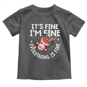 Funny Christmas Santa Toddler T Shirt It's Fine I'm Fine Everything Is Fine TS10 Dark Heather Print Your Wear