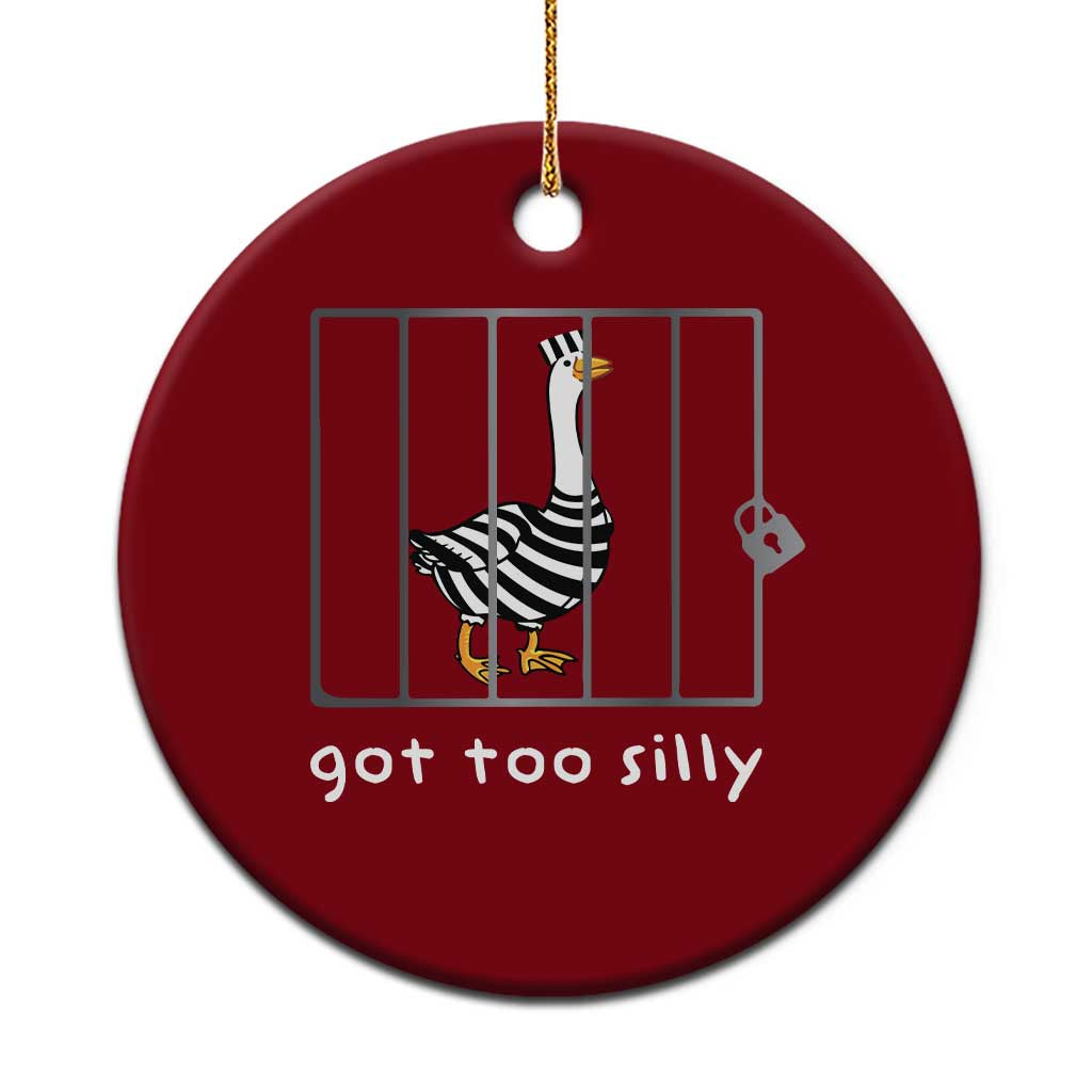 Silly Goose Ceramic Ornament Got Too Silly TS10 1pc Red Print Your Wear