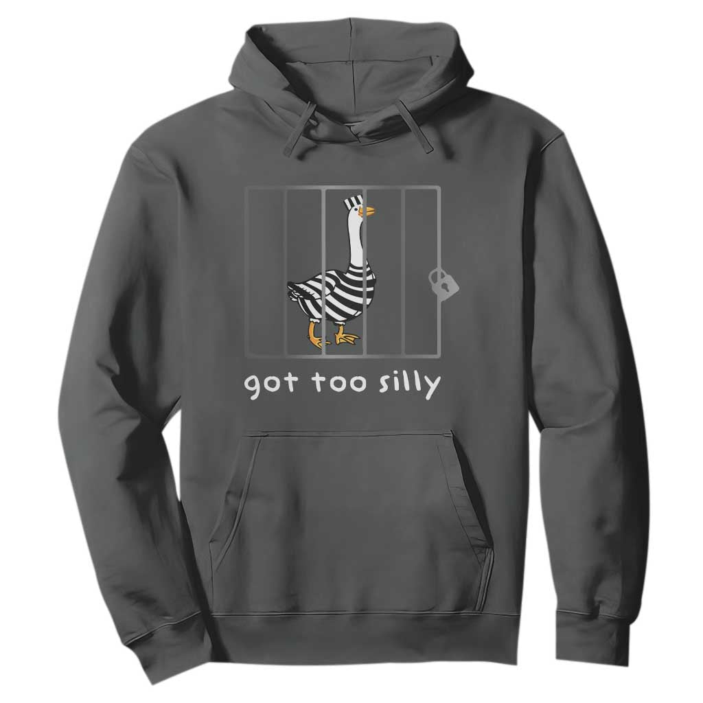 Silly Goose Hoodie Got Too Silly TS10 Dark Heather Print Your Wear