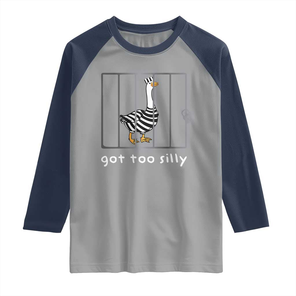 Silly Goose Raglan Shirt Got Too Silly TS10 Sport Gray Navy Print Your Wear