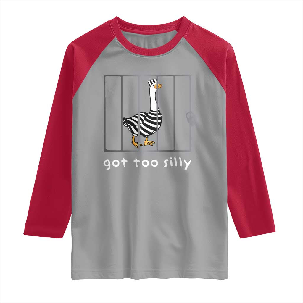 Silly Goose Raglan Shirt Got Too Silly TS10 Sport Gray Red Print Your Wear