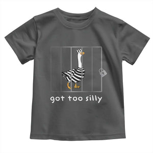 Silly Goose Toddler T Shirt Got Too Silly TS10 Dark Heather Print Your Wear