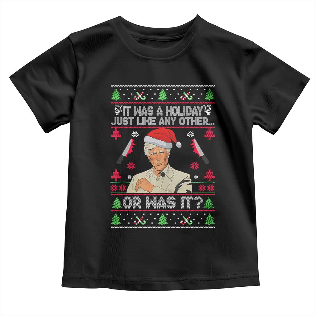 True Crime Ugly Christmas Toddler T Shirt Funny Holiday Xmas Party TS10 Black Print Your Wear