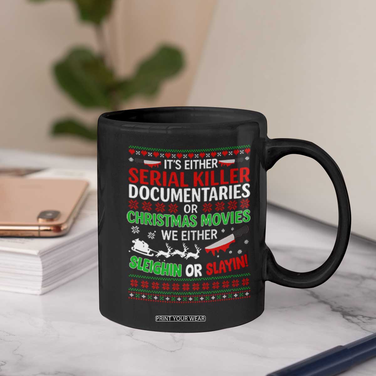 Crime Documentaries Ugly Christmas Coffee Mug Funny Horror Xmas Slaying Or Sleighing TS10 Print Your Wear