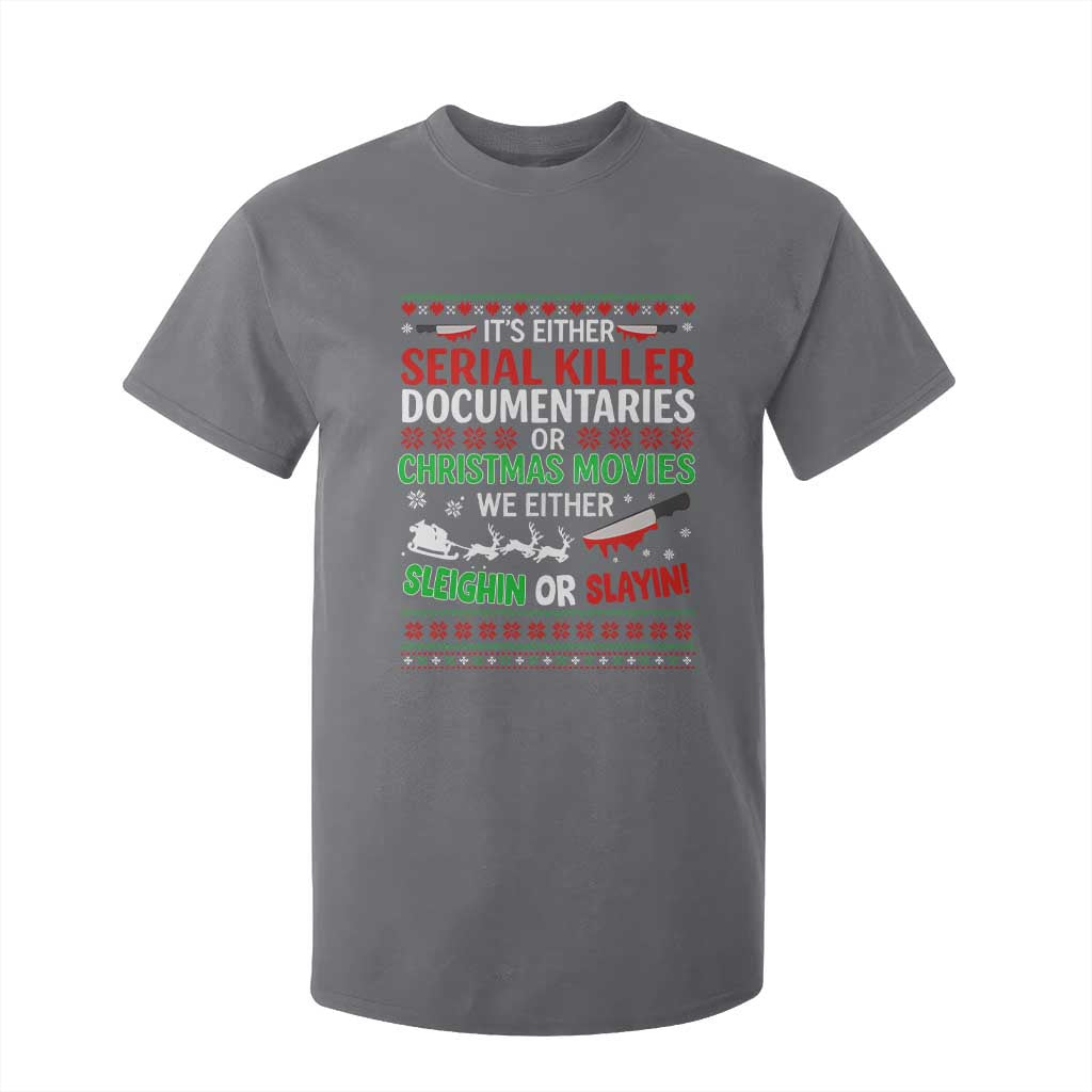 Crime Documentaries Ugly Christmas T Shirt For Kid Funny Horror Xmas Slaying Or Sleighing TS10 Charcoal Print Your Wear