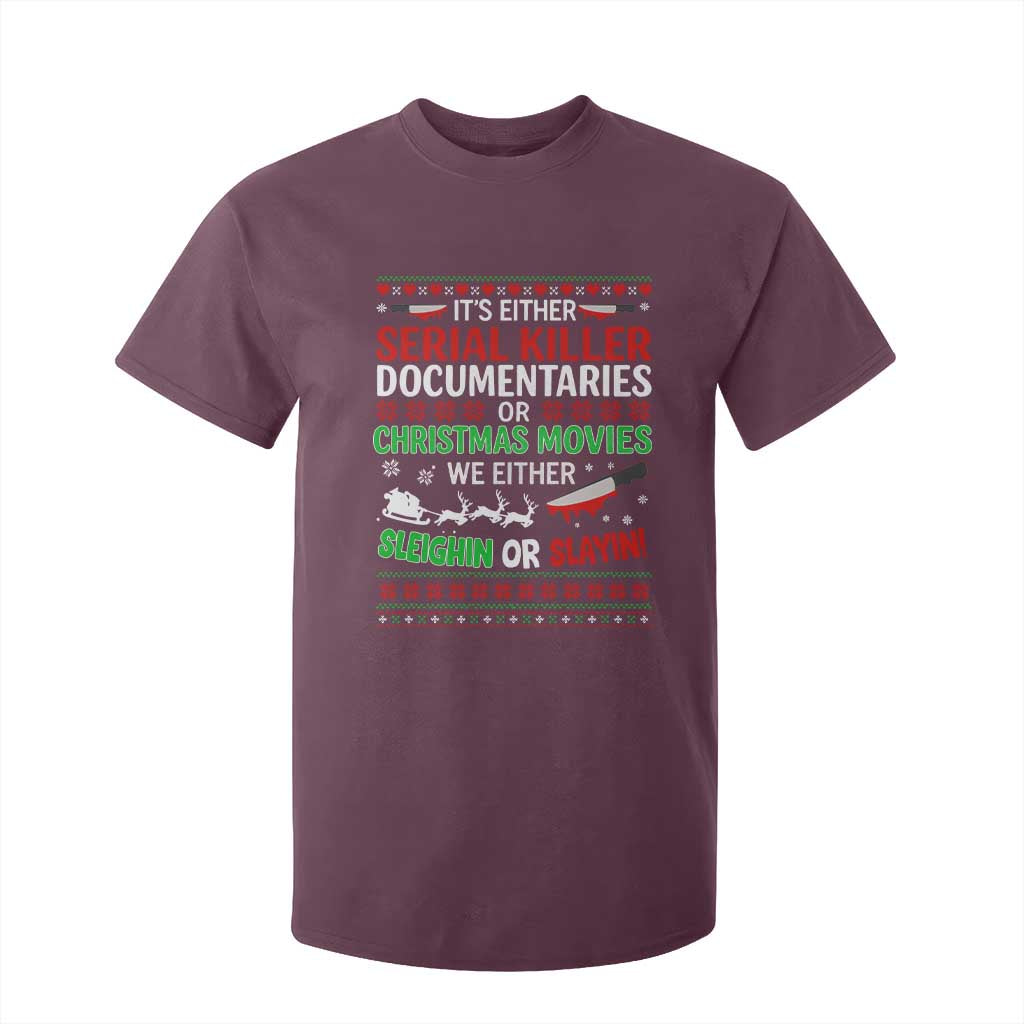 Crime Documentaries Ugly Christmas T Shirt For Kid Funny Horror Xmas Slaying Or Sleighing TS10 Maroon Print Your Wear