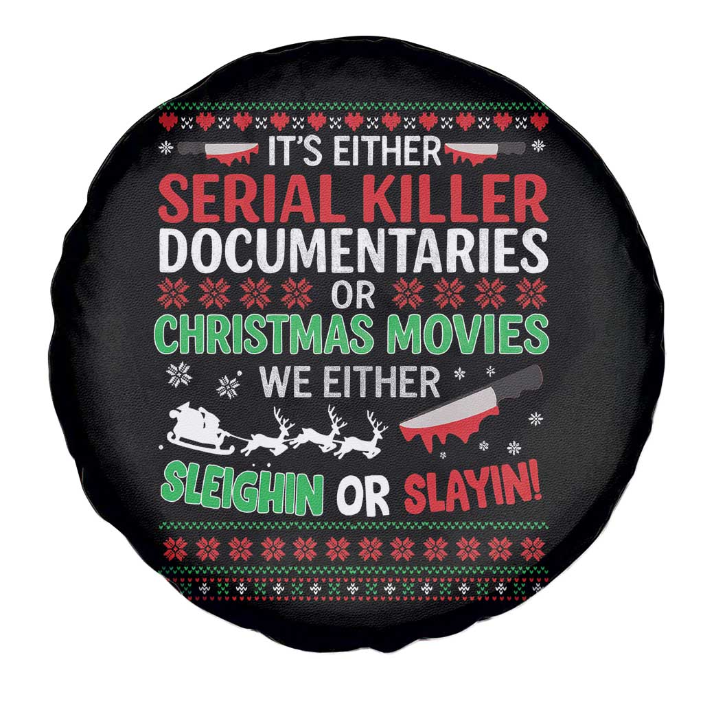 Crime Documentaries Ugly Christmas Spare Tire Cover Funny Horror Xmas Slaying Or Sleighing TS10 Print Your Wear
