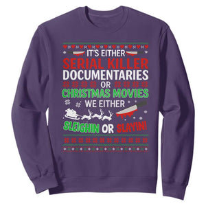 Crime Documentaries Ugly Christmas Sweatshirt Funny Horror Xmas Slaying Or Sleighing TS10 Purple Print Your Wear