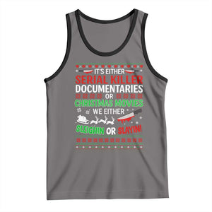 Crime Documentaries Ugly Christmas Tank Top Funny Horror Xmas Slaying Or Sleighing TS10 Deep Heather Black Print Your Wear