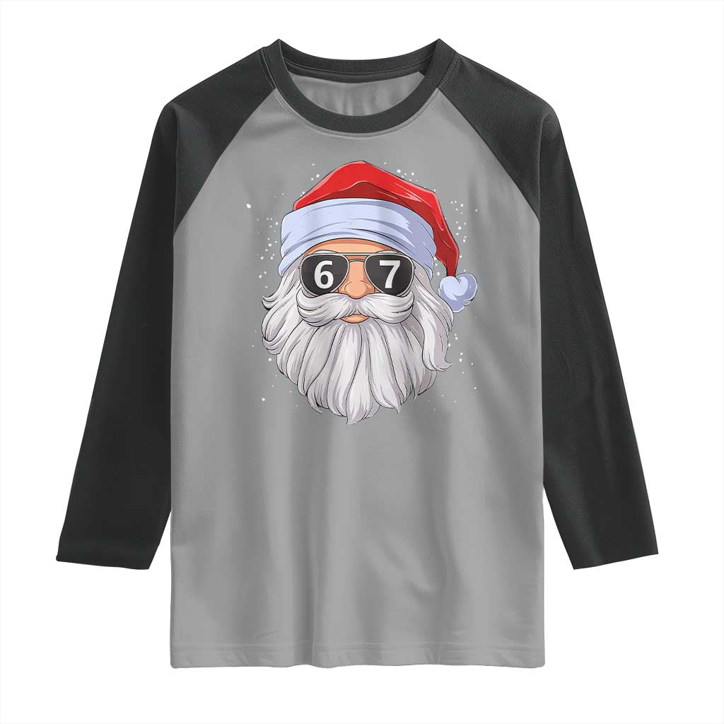 Six Seven 67 Christmas Meme Raglan Shirt Funny Brainrot Santa Claus Gen Alpha Slang TS10 Sport Gray Black Print Your Wear