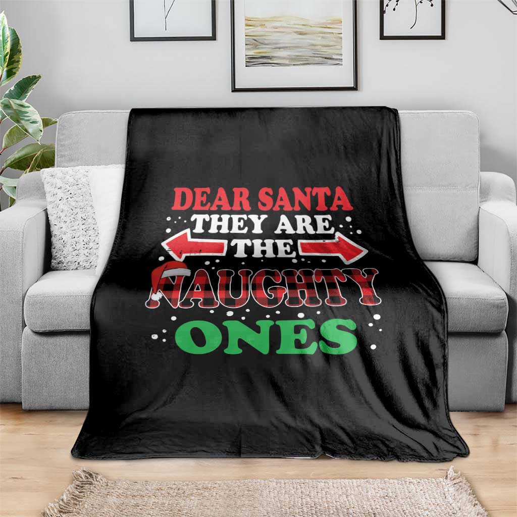 Dear Santa They Naughty Ones Throw Blanket Christmas Red Plaid Pajamas PJ Xmas Gifts TS10 Print Your Wear