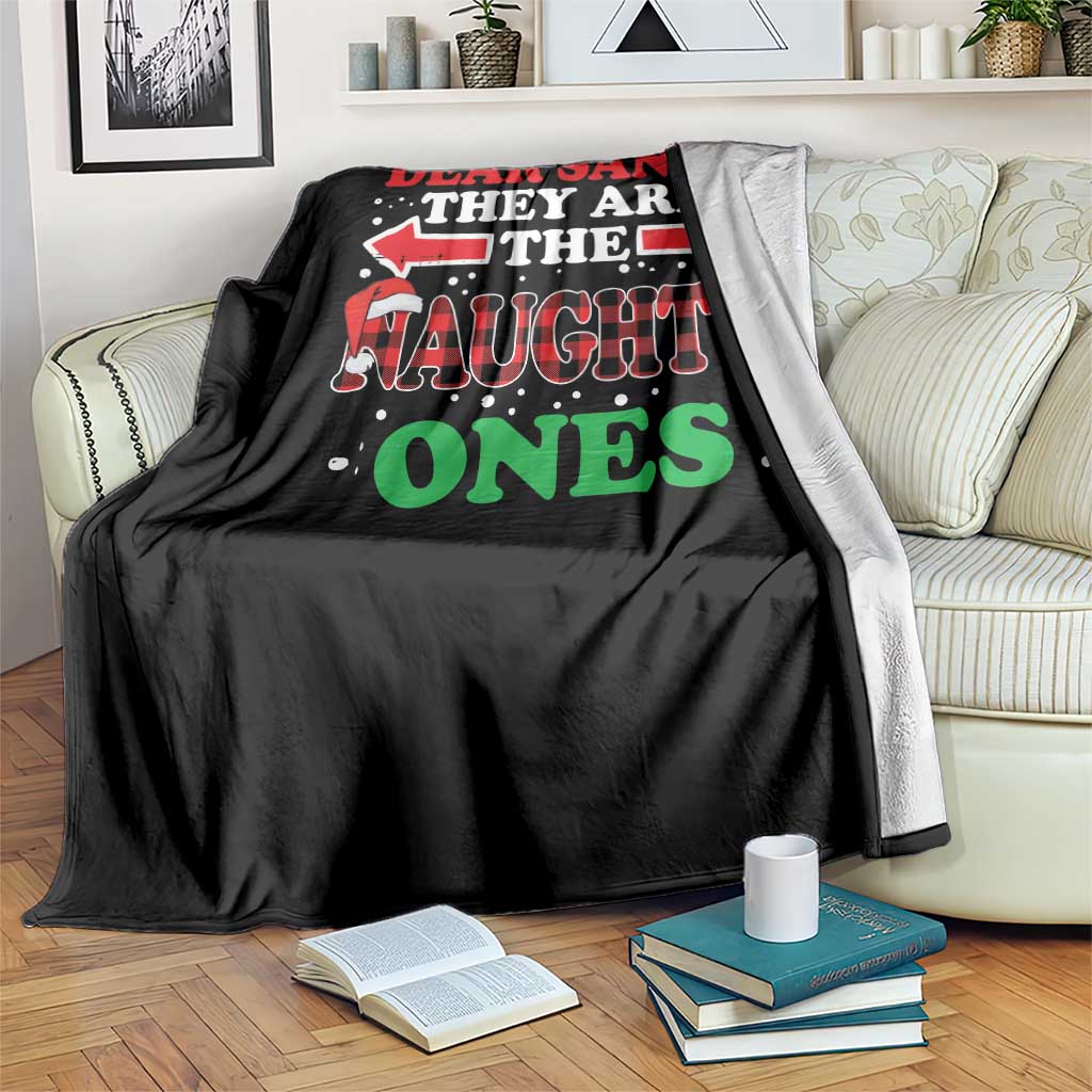 Dear Santa They Naughty Ones Throw Blanket Christmas Red Plaid Pajamas PJ Xmas Gifts TS10 Print Your Wear
