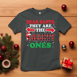 Dear Santa They Naughty Ones T Shirt Christmas Red Plaid Pajamas PJ Xmas Gifts TS10 Dark Heather Print Your Wear