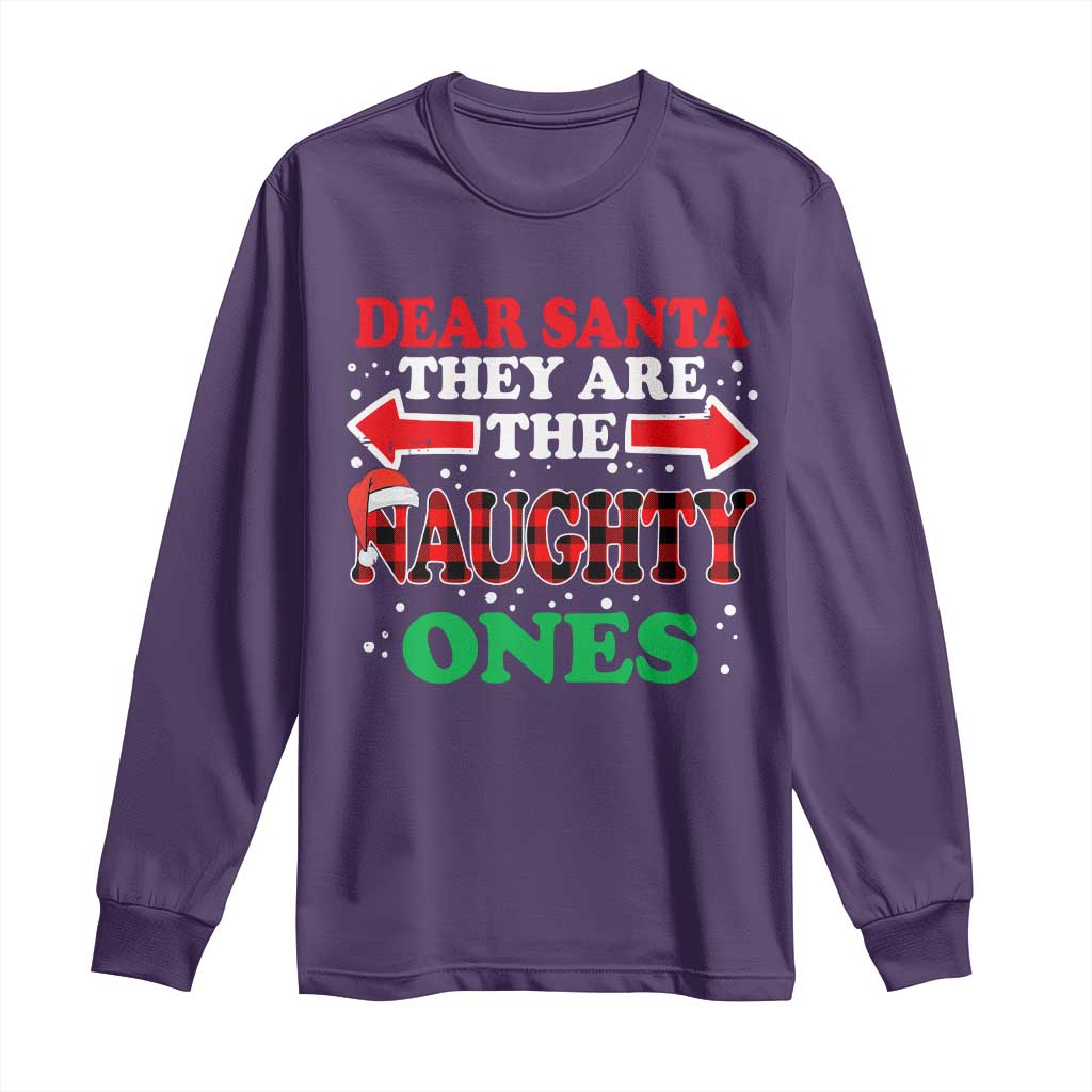 Dear Santa They Naughty Ones Long Sleeve Shirt Christmas Red Plaid Pajamas PJ Xmas Gifts TS10 Purple Print Your Wear