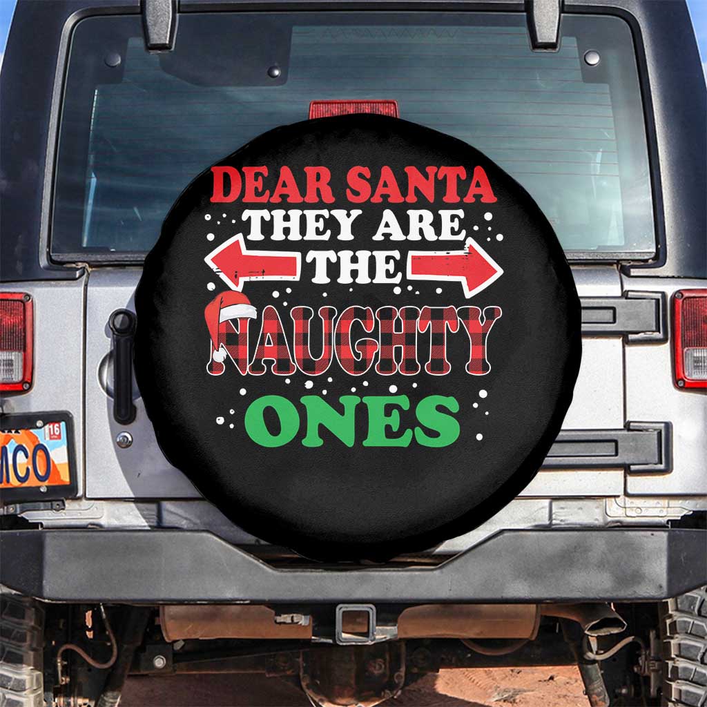 Dear Santa They Naughty Ones Spare Tire Cover Christmas Red Plaid Pajamas PJ Xmas Gifts TS10 No hole Black Print Your Wear