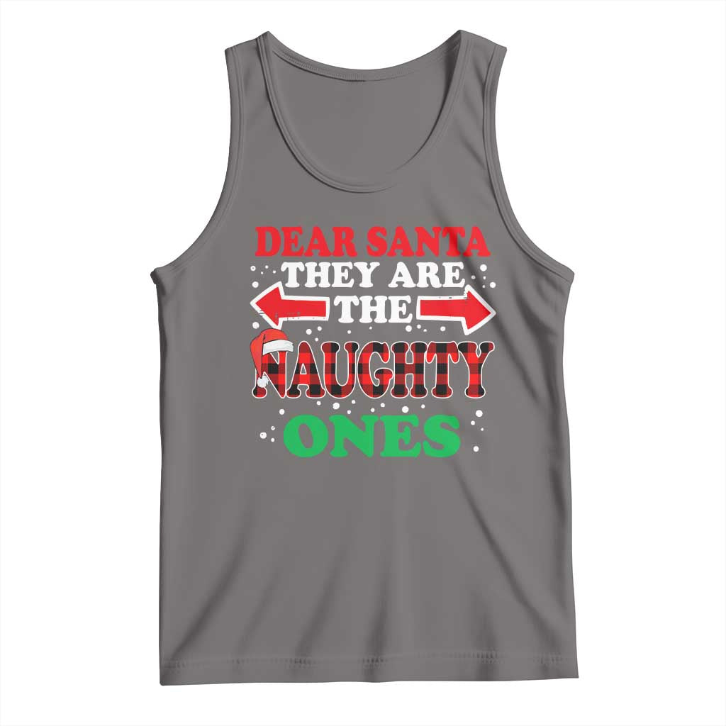 Dear Santa They Naughty Ones Tank Top Christmas Red Plaid Pajamas PJ Xmas Gifts TS10 Deep Heather Print Your Wear