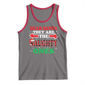 Dear Santa They Naughty Ones Tank Top Christmas Red Plaid Pajamas PJ Xmas Gifts TS10 Deep Heather Red Print Your Wear
