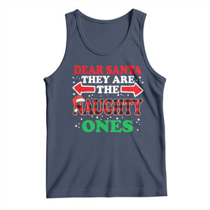 Dear Santa They Naughty Ones Tank Top Christmas Red Plaid Pajamas PJ Xmas Gifts TS10 Navy Print Your Wear