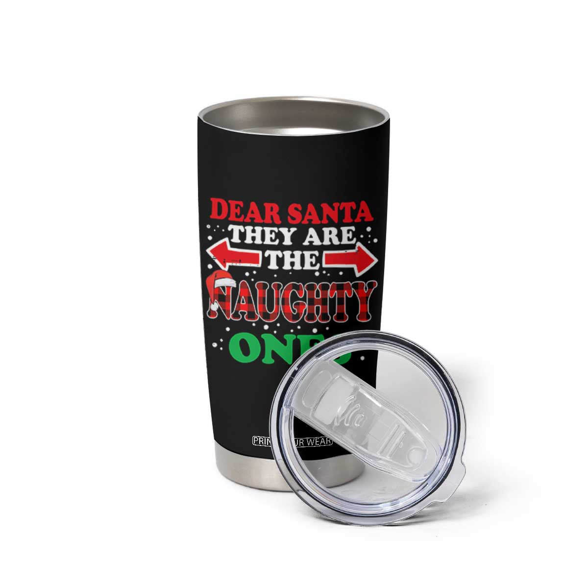 Dear Santa They Naughty Ones Tumbler Cup Christmas Red Plaid Pajamas PJ Xmas Gifts TS10 Print Your Wear
