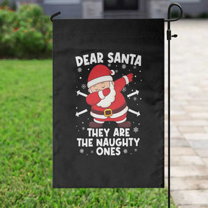 Dear Santa They Naughty Ones Garden Flag Dabbing Santa Christmas Pajamas PJ Xmas Gifts TS10 Print Your Wear