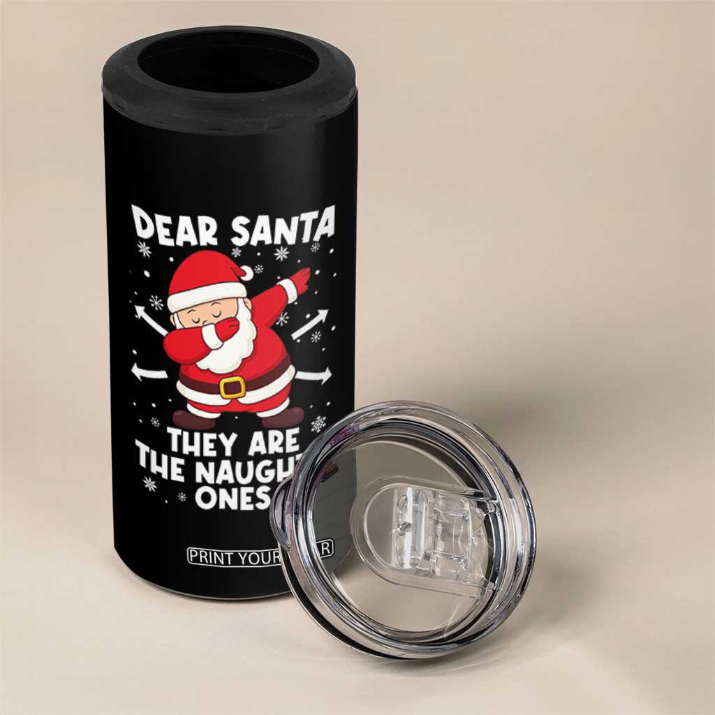 Dear Santa They Naughty Ones 4 in 1 Can Cooler Tumbler Dabbing Santa Christmas Pajamas PJ Xmas Gifts TS10 Print Your Wear