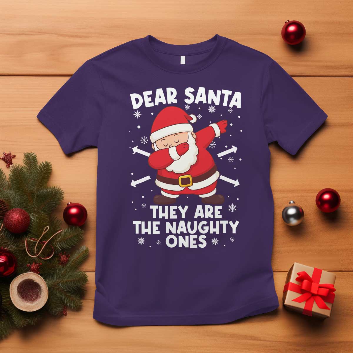Dear Santa They Naughty Ones T Shirt Dabbing Santa Christmas Pajamas PJ Xmas Gifts TS10 Purple Print Your Wear