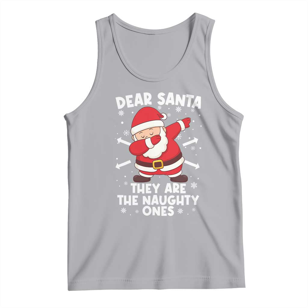 Dear Santa They Naughty Ones Tank Top Dabbing Santa Christmas Pajamas PJ Xmas Gifts TS10 Athletic Heather Print Your Wear