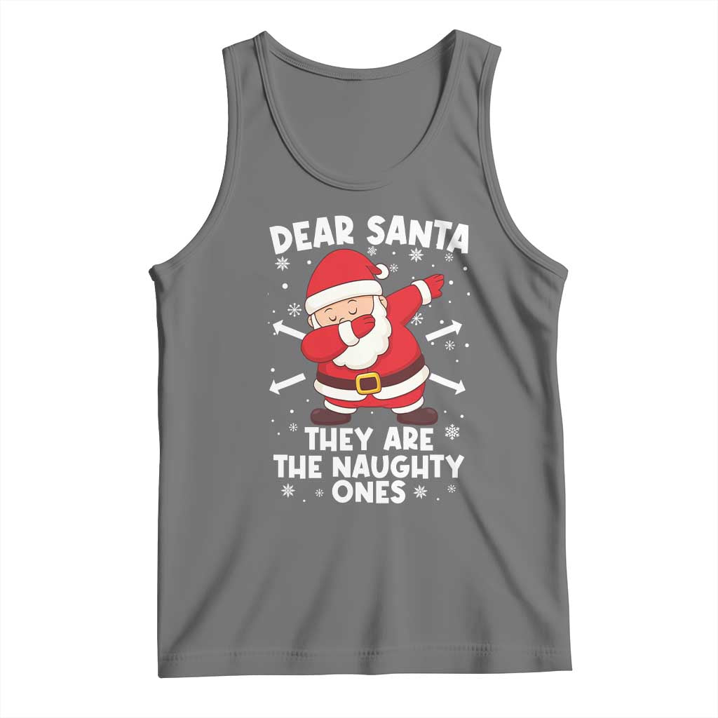 Dear Santa They Naughty Ones Tank Top Dabbing Santa Christmas Pajamas PJ Xmas Gifts TS10 Black Heather Print Your Wear