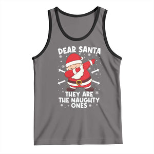 Dear Santa They Naughty Ones Tank Top Dabbing Santa Christmas Pajamas PJ Xmas Gifts TS10 Deep Heather Black Print Your Wear